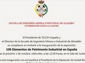 Mañana inaugura exposición "100 Elementos Patrimonio Industrial España" EIMI Almadén