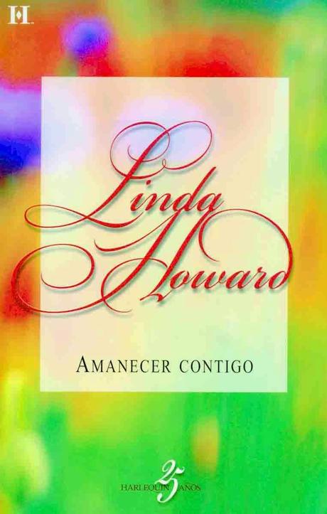 Amanecer contigo, de Linda Howard