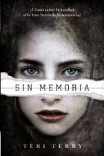 Sin memoria (Reiniciados I) Teri Kerry