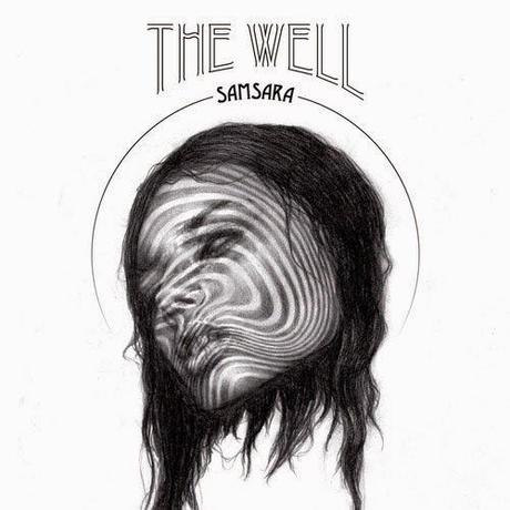 The Well: Samsara: