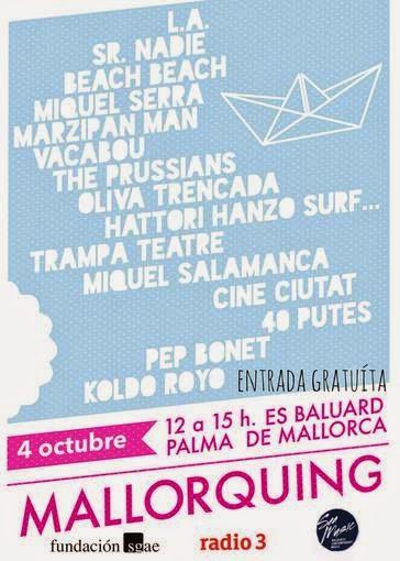 Fiesta Radio3 en Palma de Mallorca: L.A, Beach Beach, Sr. Nadie, Marzipan Man...