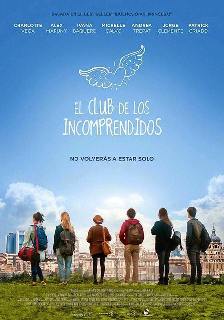 Eslogan + cartel + fecha de estreno de la película: El club de los Incomprendidos