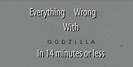 Humor: Lo Malo De Godzilla 2014 En 16 Minutos
