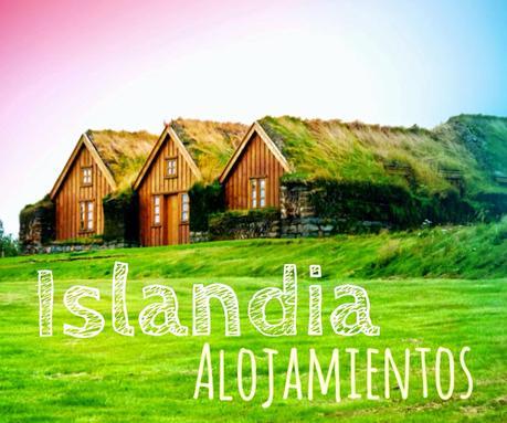 Alojamientos en Islandia