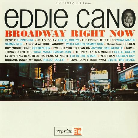 Eddie Cano – Broadway Right Now