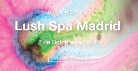 Nueva tienda Lush Spa en Madrid