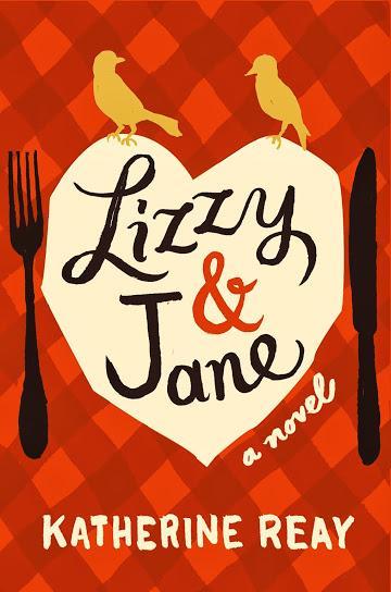 Reseña #68: Lizzy & Jane de Katherine Reay Reseña #68: Lizzy & Jane de Katherine Reay