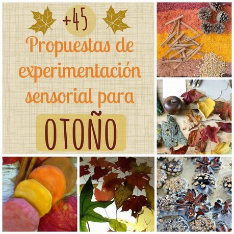 Recursos: +45 Propuestas manipulativas y sensoriales para otoño