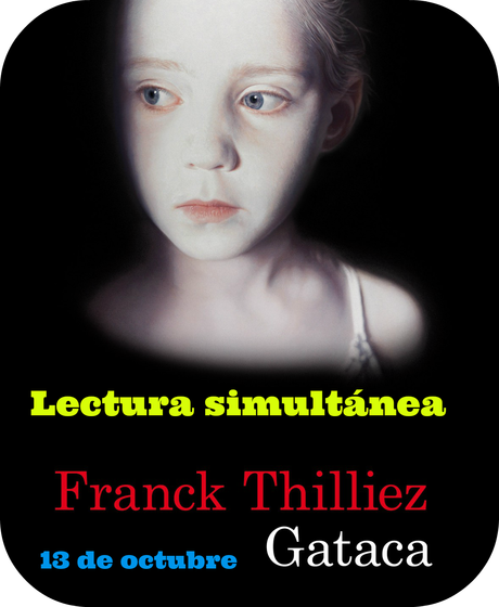 LECTURA SIMULTÁNEA: Gataca de Franck Thilliez