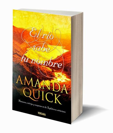 El rio sabe tu nombre de Amanda Quick