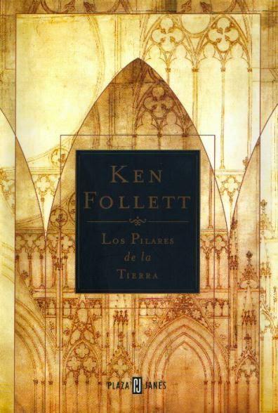 Los pilares de la tierra, de Ken Follett
