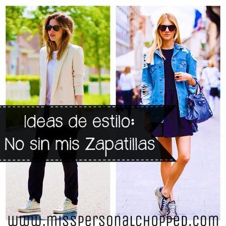 ES TENDENCIA: No sin mis Zapatillas ES TENDENCIA: No sin mis Zapatillas