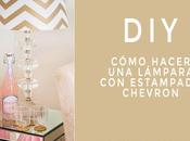 Diy: cómo hacer lámpara estampado chevron