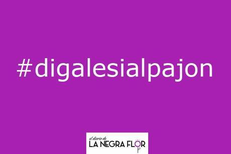 Dígale sí al pajón