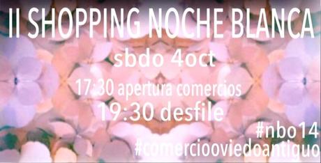 II SHOPPING NIGHT NOCHE BLANCA