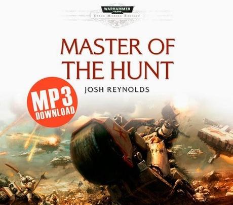 Master of the Hunt,de Josh Reynolds.Una reseña