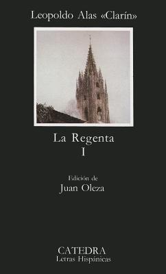 La Regenta, I