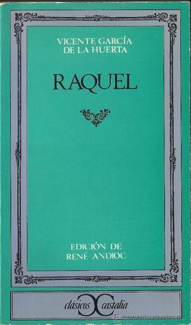 Raquel (Clasicos Castalia)