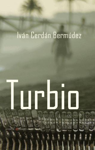 Iván Cerdán Bermúdez: Turbio