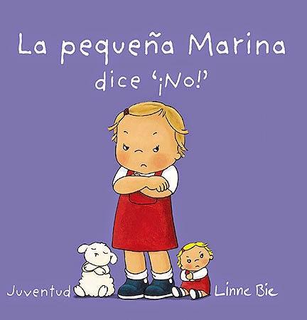 La pequeña Marina dice “¡No!”