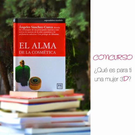 ¿Qué es para ti una mujer 3D?