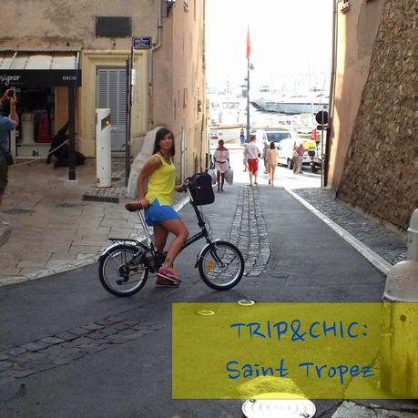 TRIP&CHIC: Saint-Tropez
