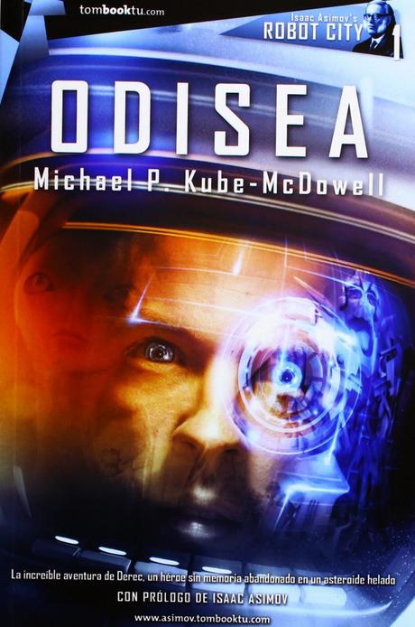 Reseña: Odisea (Robot City #1) de Michael P. Kube-McDowell