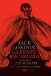 Un clásico memorable de Jack London sobre la fragilidad de la civilización, que inauguró el género de novela catástrofe