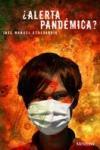 Portada de la novela ¿Alerta pandemica?, de José Manuel Echevarría