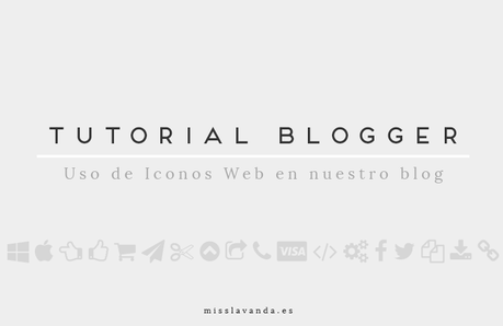 Tutorial Blogger: Uso de iconos web, Font Awesome