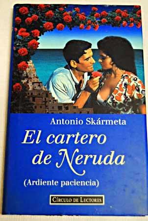 Reseña: El cartero de Neruda