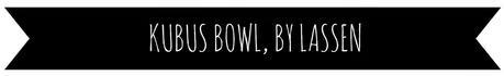 Kubus Bowl + DIY