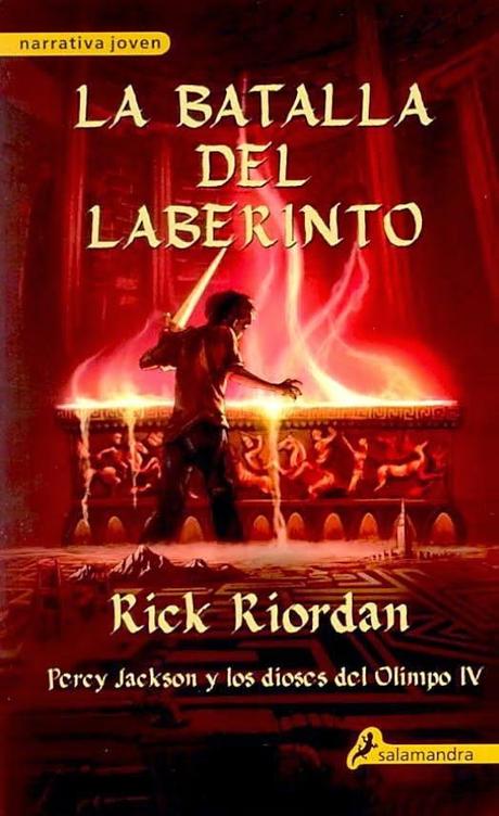 Percy Jackson y los dioses del Olimpo: La batalla del laberinto de Rick Riordan