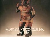 América Precolombina Arte