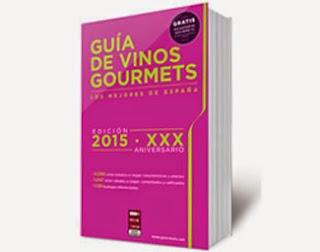 La Guía de Vinos Gourmets anuncia sus Premios Guía de Vinos Gourmets 2015