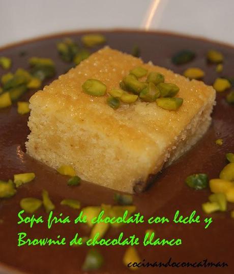 SOPA FRIA DE CHOCOLATE CON LECHE CON BROWNIE DE CHOCOLATE BLANCO