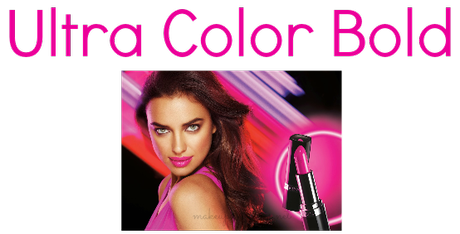 Ultra Color Bold , la línea de labiales más intensa de Avon .