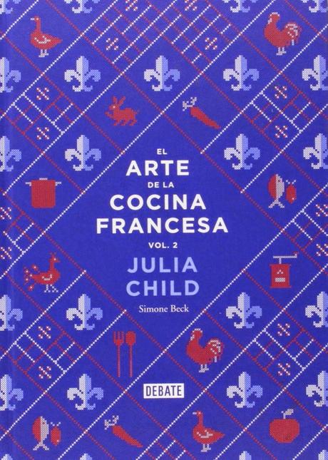 El arte de la cocina francesa vol. 2. Pa ti, gratis.