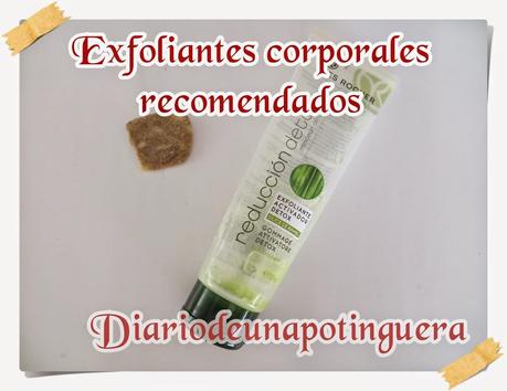 Especial exfoliantes corporales: Mis recomendados.