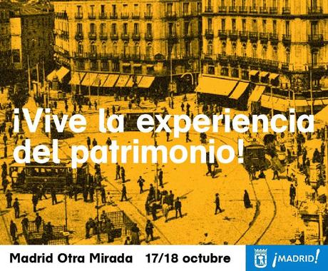 Madrid otra Mirada 2014. Exposiciones, Visitas guiadas, Conciertos... sobre el Patrimonio Madrileño.