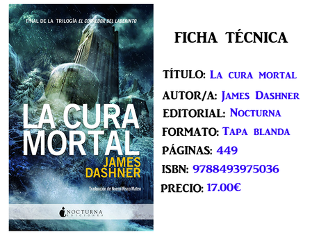 Reseña: La cura mortal, de James Dashner Reseña: La cura mortal, de James Dashner