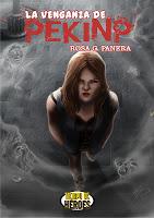 Reseña: Tiempo de héroes: La venganza de PekinP