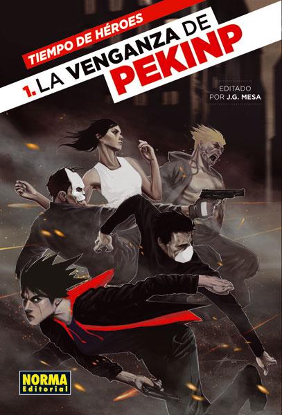 Reseña: Tiempo de héroes: La venganza de PekinP