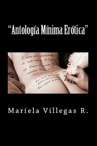 Antología Mínima Erótica By Mariela Villegas (Reseña)