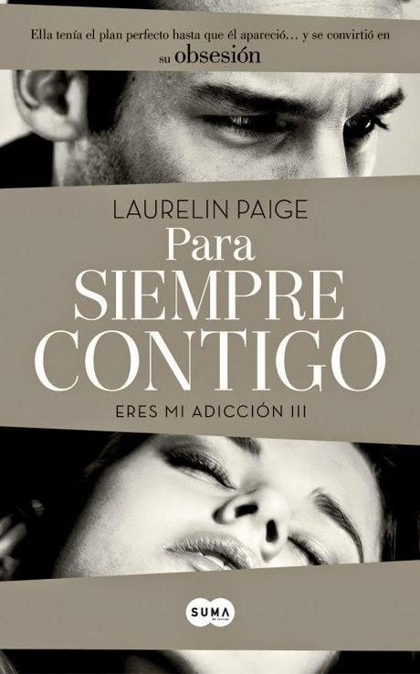 Para Siempre Contigo - Eres Mi Adicción #3 - Laurelin Paige