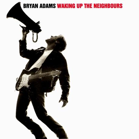WAKING UP THE NEIGHBOURS - Bryan Adams, 1991. Crítica del álbum. Reseña. Review.