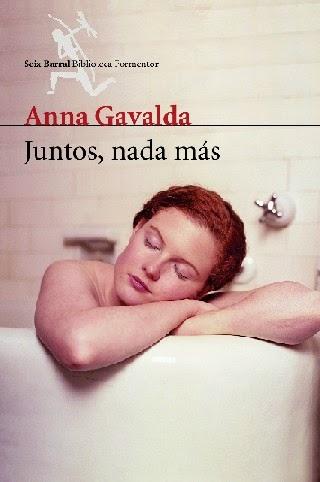 Juntos, nada más (Anna Gavalda)