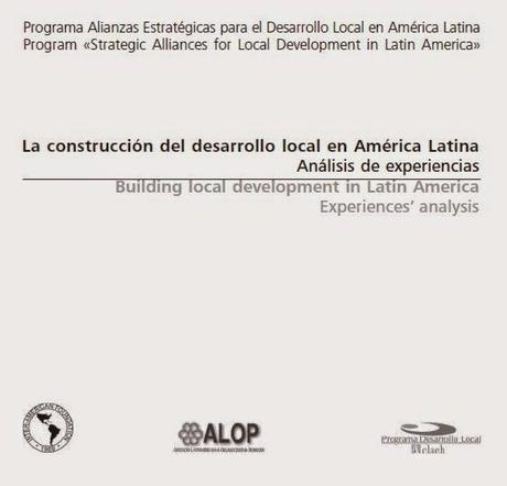 La construcción del desarrollo local en América Latina. Análisis de experiencias
