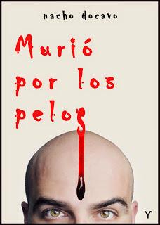 Lectura conjunta + Sorteo de Murió por los pelos de Nacho Docavo