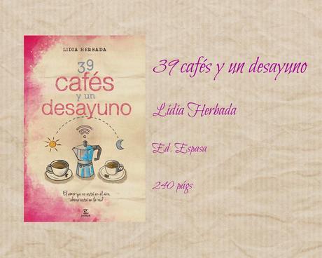 39 cafés y un desayuno - Lidia Herbada